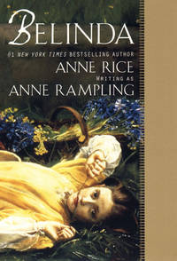 Belinda by Rampling, Anne & Rice, Anne