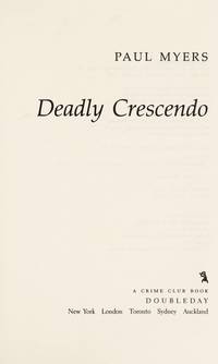 DEADLY CRESCENDO