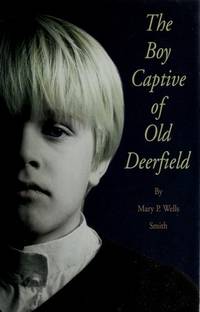 cover of Boy Captive of Old Deerfield.