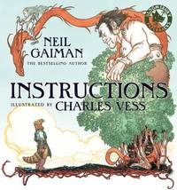 Instructions by Neil Gaiman - 06/06/2013