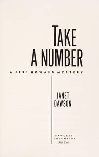 TAKE A NUMBER: A Jeri Howard Mystery