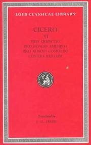 Cicero: Pro Quinctio. Pro Roscio Amerino. Pro Roscio Comoedo. The Three Speeches on the Agrarian Law Against Rullus (Loeb Classical Library No. 240) by Cicero; Translator-J. H. Freese - Hardcover - 1930-01-01 - from Ergodebooks (SKU: SONG0674992652)