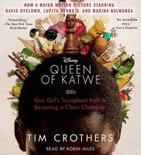 The Queen of Katwe: A Story of Life, Chess, and One Extraordinary Girl