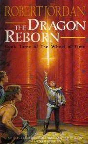 The Dragon Reborn (Wheel of Time) by Robert Jordan - 1992-12-10