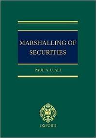 Marshalling of Securities: Equity and the Priority-Ranking of Secured Debt