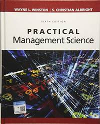 Practical Management Science by Winston, Wayne L.; Albright, S. Christian