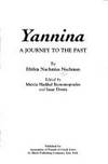 Yannina: A Journey to the Past de Eftihia Nachmias Nachman; Marcia  Haddad Ikonomopoulos (ed.); Isaac Dostis (ed.) - 2004