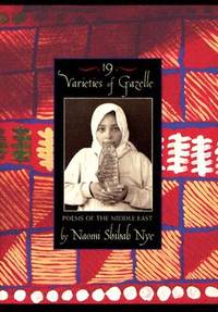 19 Varieties of Gazelle: Poems of the Middle East