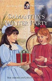 Samantha's Winter Party (American Girls Short Stories)