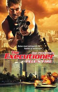 Pele's Fire (The Executioner)