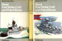 Naval Fast Strike Craft and Patrol Boats (Blandford Colour Series) by McLeavy, Roy - 1979