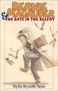 Bernie Magruder & the Bats in the Belfry