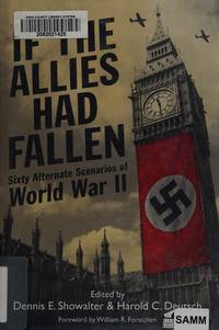 IF THE ALLIES HAD FALLEN