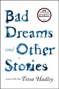 Bad Dreams and Other Stories