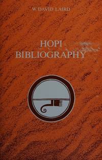 HOPI BIBLIOGRAPHY : Comprehensive and Annotated