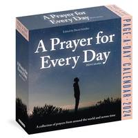A Prayer for Every Day Page-A-Day Calendar 2024: A Collection of Prayers from Around the World...