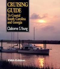 Cruising Guide to Coastal South Carolina and Georgia