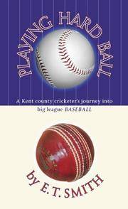 Playing Hard Ball: County Cricket and Big League Baseball