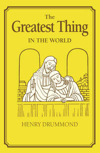 The Greatest Thing in the World