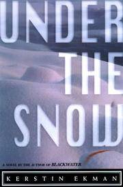 UNDER THE SNOW