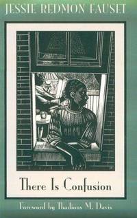 There Is Confusion (New England Library Of Black Literature) by Fauset, Jessie Redmon - 1989-11-06