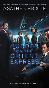 Murder on the Orient Express: A Hercule Poirot Mystery (Hercule Poirot Mysteries)