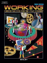 Working : Career Success for the 21st Century