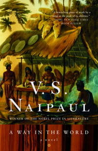 A Way in the World by Naipaul, V. S - 1995