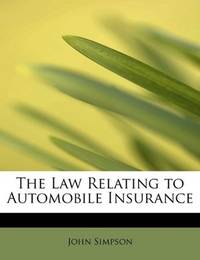 image of The Law Relating to Automobile Insurance
