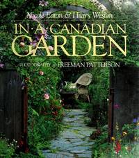 In A Canadian Garden (Signed by both authors; book in slipcase)