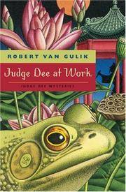 Judge Dee at Work: Eight Chinese Detective Stories (Judge Dee Mysteries)