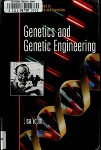 Genetics and Genetic Engineering
