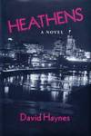 Heathens - 1st Edition/1st Printing