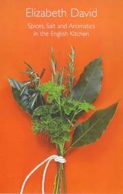 cover of SPICES, SALT AND AROMATICS IN THE ENGLISH KITCHEN