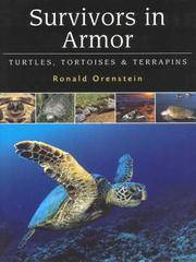 Survivors in Armor. Turtles, Tortoises and Terrapins