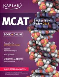 Kaplan MCAT Biochemistry Review: Created for MCAT 2015 (Kaplan Test Prep)