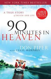 image of 90 Minutes in Heaven: A True Story of Death and Life