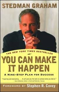 You Can Make it Happen  A Nine-Step Plan for Success