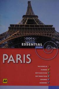 AA Essential Spiral Paris (AA Essential Spiral Guides) by AA Publishing