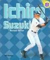 Ichiro Suzuki (Amazing Athletes) by Savage, Jeff