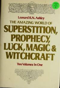 Amazing World Of Superstition de Leonard Ashley R.N - 1988-10-05