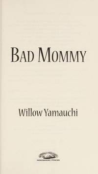 Bad Mommy