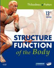 Structure & Function of the Body Patton and Thibodeau Softcover