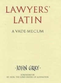 Lawyers' Latin: A Vade-Mecum