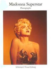 Madonna Superstar: Photographs
