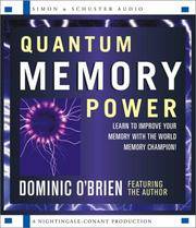 Quantum Memory Power: Learn to Improve Your Memory with the World Memory Champion!