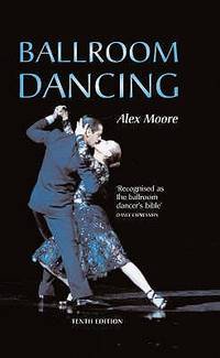 Ballroom Dancing (ISBN: 9780713662665)