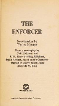 Enforcer, The [MTI - Clint Eastwood] by Morgan, Wesley - 1976