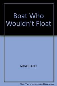 image of The Boat Who Wouldn't Float