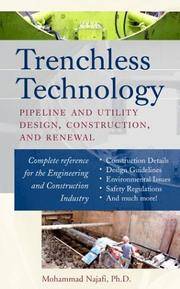 Trenchless Technology Pipeline and Utility Design, Construction, and Renewal